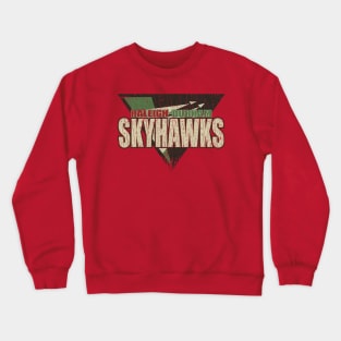 Raleigh–Durham Skyhawks 1991 Crewneck Sweatshirt